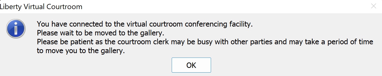 Please wait for the courtrom clerk.
